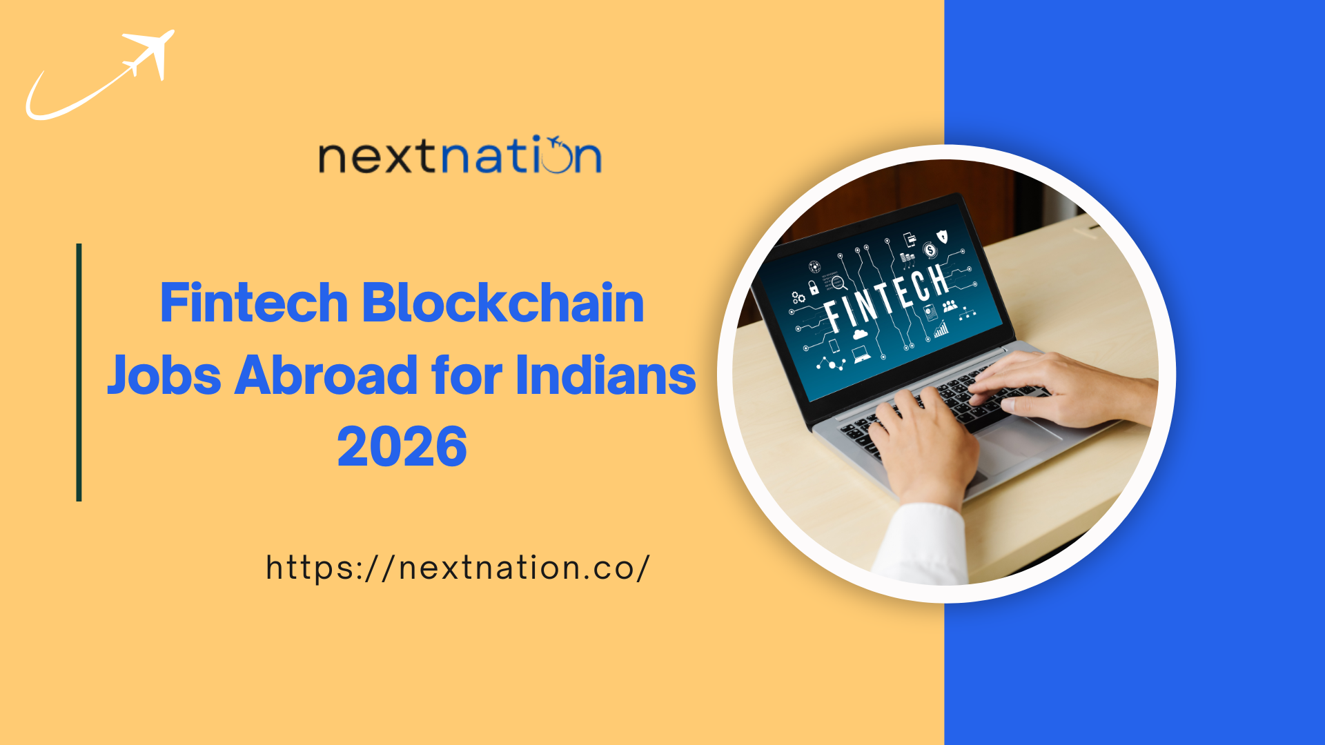 Fintech & Blockchain Jobs Abroad: Top Destinations for Indian Professionals  in 2026